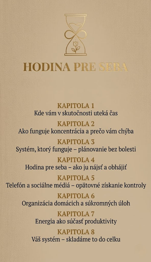 HODINA PRE SEBA: Ako vyťažiť maximum z času, ktorý máte — bez vstávania o piatej ráno a bez odpierania si